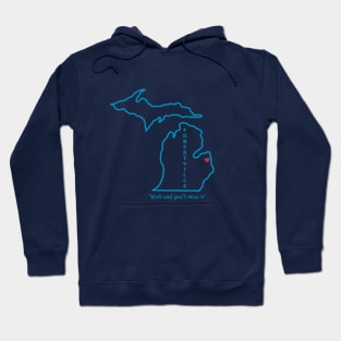 Forestville MI Blink and you'll Miss it Hoodie